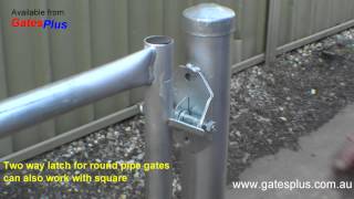 Gate Latch 2 way for round pipe and square [upl. by Aryam]