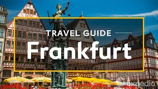 Frankfurt Vacation Travel Guide  Expedia [upl. by Ardna767]