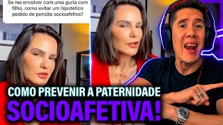 Como Se Prevenir Da Paternidade Socioafetiva E Pensão Socioafetiva [upl. by Bromleigh704]